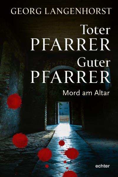 Книга Toter Pfarrer - guter Pfarrer (Georg Langenhorst)