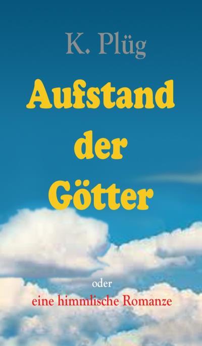 Книга Aufstand der Götter (Klaus Plüg)