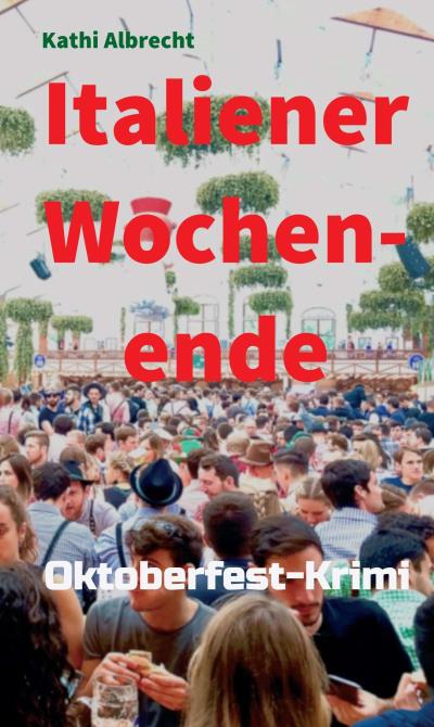 Книга Italiener-Wochenende (Kathi Albrecht)