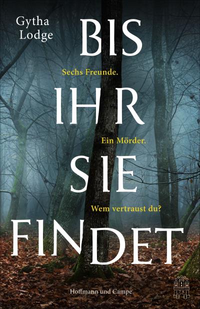 Книга Bis ihr sie findet (Gytha Lodge)