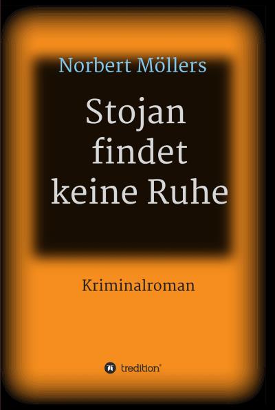 Книга Stojan findet keine Ruhe (Norbert Möllers)