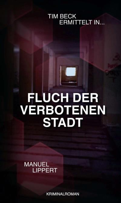 Книга Fluch der verbotenen Stadt (Manuel Lippert)