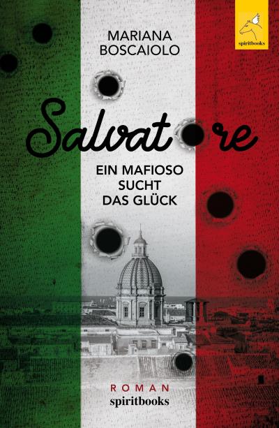 Книга Salvatore - Ein Mafioso sucht das Glück (Mariana Boscaiolo)