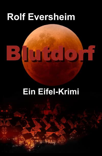 Книга Blutdorf (Rolf Eversheim)