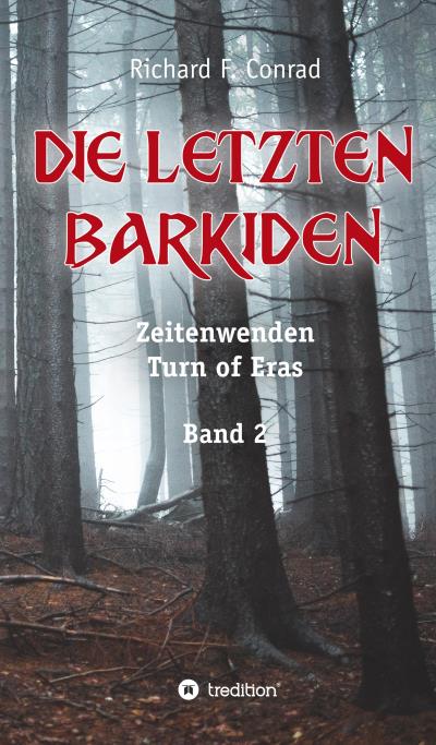 Книга Die letzten Barkiden (Richard F. Conrad)