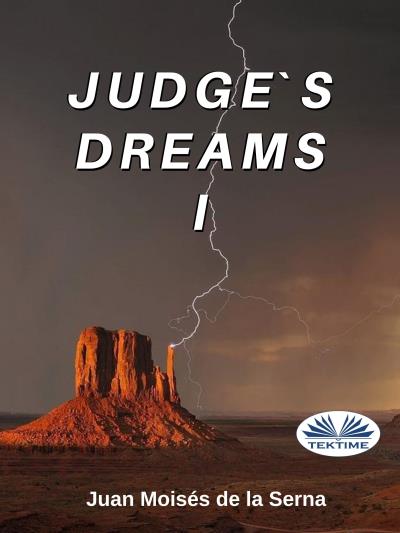 Книга Judge's Dreams I (Juan Moisés De La Serna)