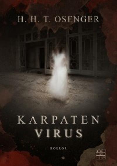 Книга Karpatenvirus (H. H. T. Osenger)