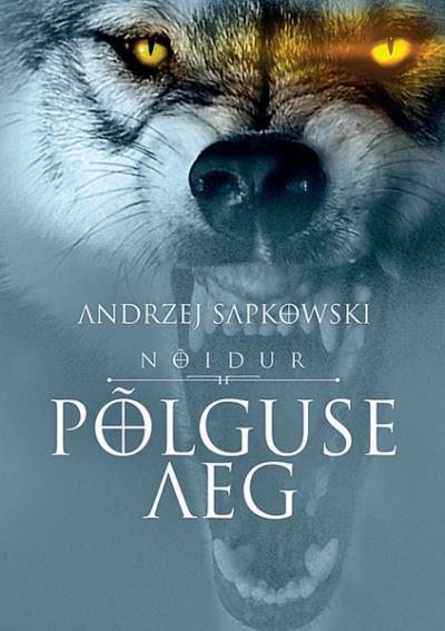 Книга Põlguse aeg (Andrzej Sapkowski)