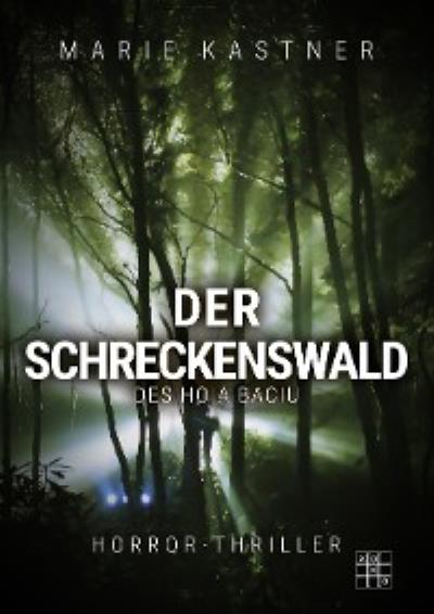 Книга Der Schreckenswald des Hoia Baciu (Marie Kastner)