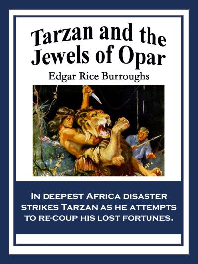 Книга Tarzan and the Jewels of Opar (Edgar Rice Burroughs)