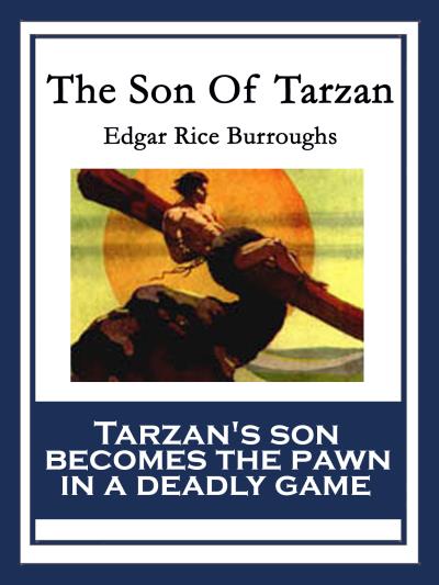 Книга The Son Of Tarzan (Edgar Rice Burroughs)