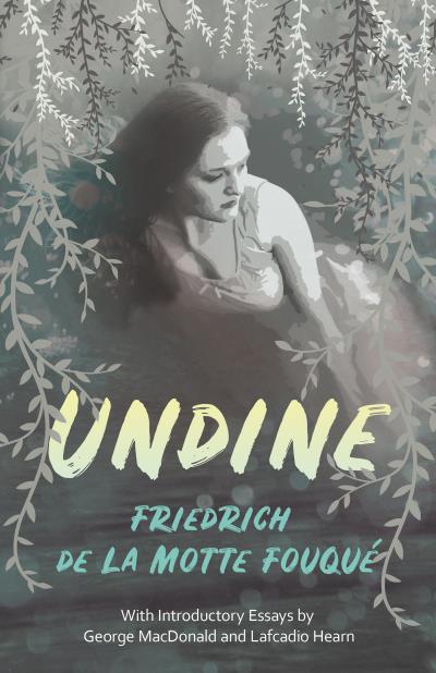 Книга Undine (Friedrich de La Motte Fouque)