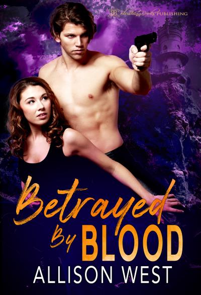 Книга Betrayed by Blood (Allison West)