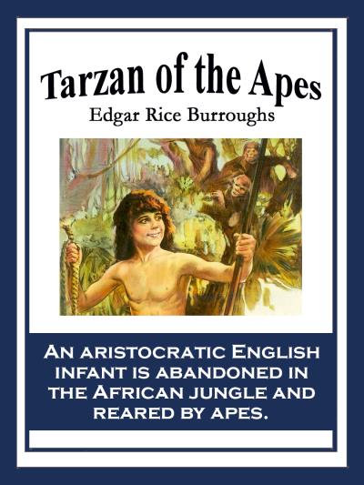 Книга Tarzan of the Apes (Edgar Rice Burroughs)