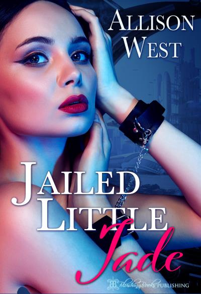 Книга Jailed Little Jade (Allison West)