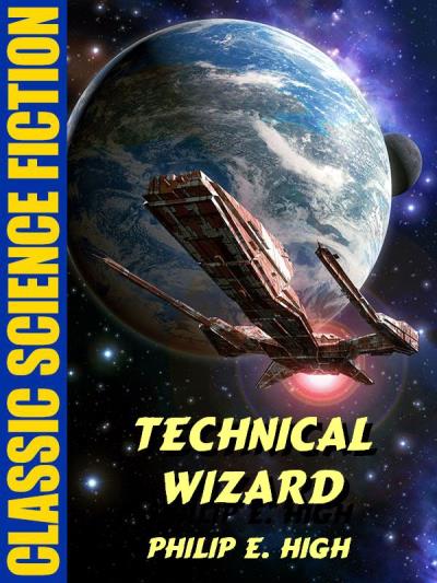 Книга Technical Wizard (Philip E. High)