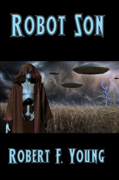 Книга Robot Son (Robert F. Young)