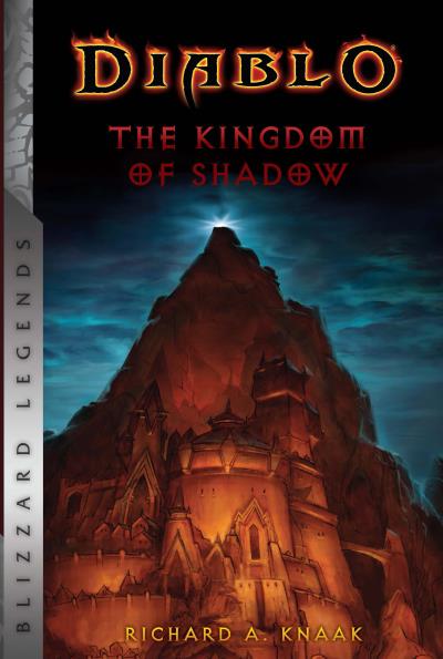 Книга Diablo: The Kingdom of Shadow (Richard A. Knaak)