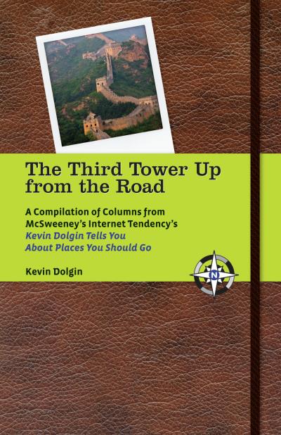 Книга The Third Tower Up from the Road (Kevin Dolgin)