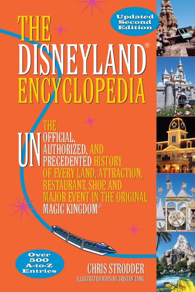 Книга The Disneyland Encyclopedia (Chris Strodder)