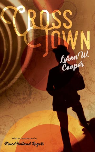 Книга CrossTown (Loren W. Cooper)