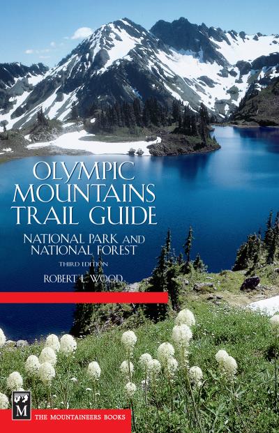 Книга Olympic Mountains Trail Guide (Robert Wood)