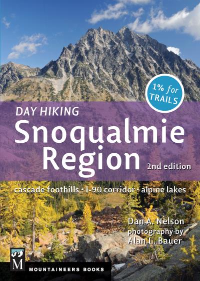 Книга Day Hiking Snoqualmie Region (Dan Nelson)