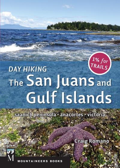 Книга Day Hiking: The San Juans & Gulf Islands (Craig Romano)