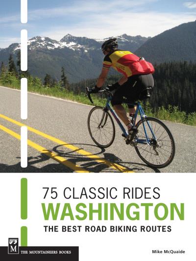 Книга 75 Classic Rides Washington (Mike McQuaide)