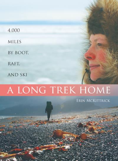 Книга A Long Trek Home (Erin McKittrick)