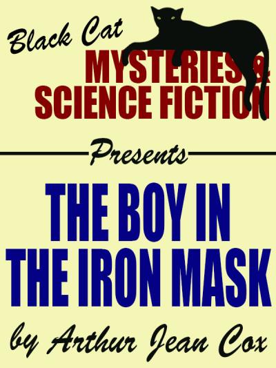 Книга The Boy in the Iron Mask (Arthur Jean Cox)