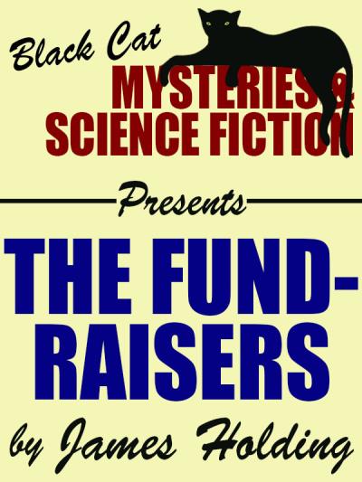 Книга The Fund-Raisers (James  Holding)