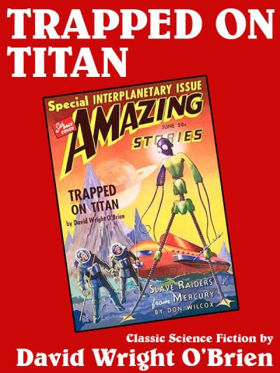 Книга Trapped on  Titan (David Wright O'Brien)