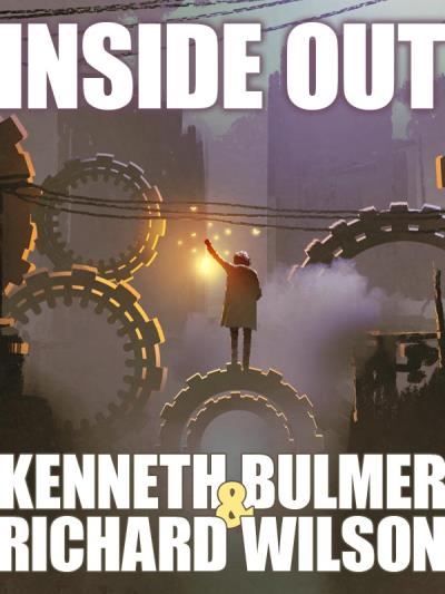 Книга Inside Out (Richard  Wilson, Kenneth  Bulmer)