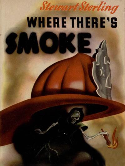 Книга Where There's Smoke (Stewart Sterling)