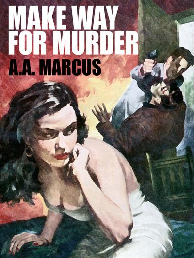 Книга Make Way for Murder (A.A. Marcus)