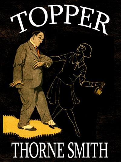 Книга Topper (Thorne Smith)