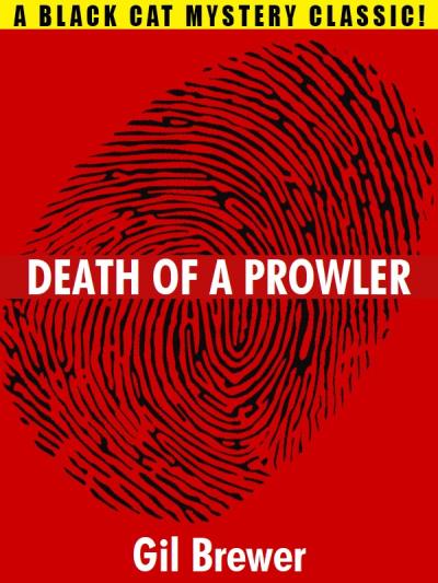 Книга Death of a Prowler (Gil  Brewer)