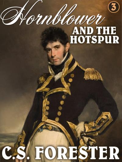 Книга Hornblower and the Hotspur (C S. Forester)