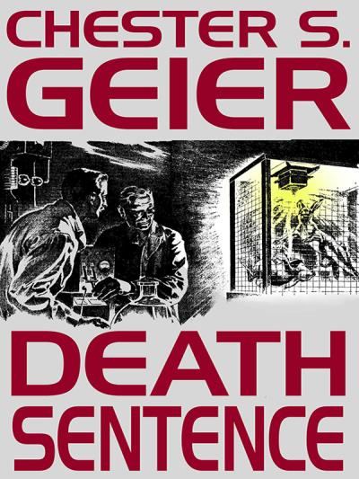 Книга Death Sentence (Chester S. Geier)