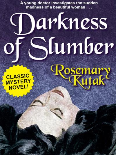 Книга Darkness of Slumber (Rosemary Kutak)