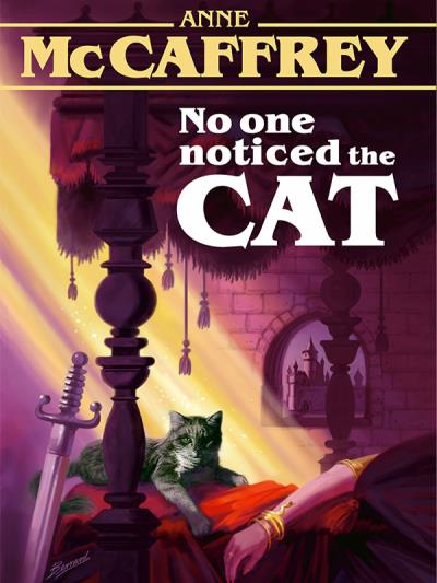 Книга No One Noticed the Cat (Anne McCaffrey)