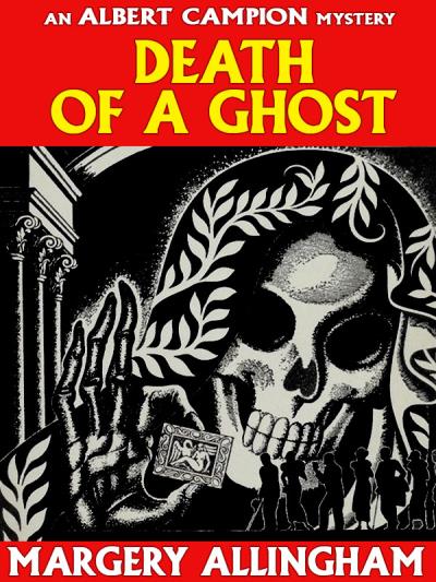 Книга Death of a Ghost (Campion #6) (Margery  Allingham)