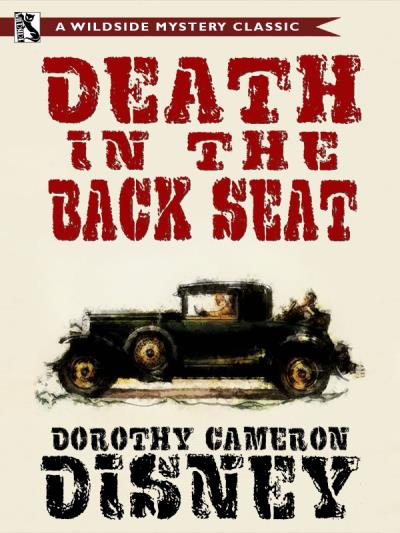 Книга Death in the Back Seat (Dorothy Cameron Disney)