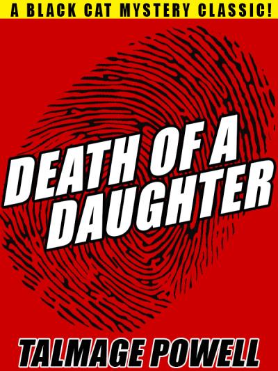 Книга Death of a Daughter (Talmage Powell)