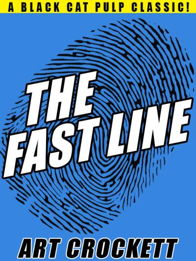 Книга The Fast Line (Art Crockett)