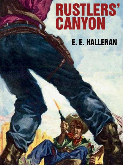 Книга Rustlers' Canyon (E. E. Halleran)