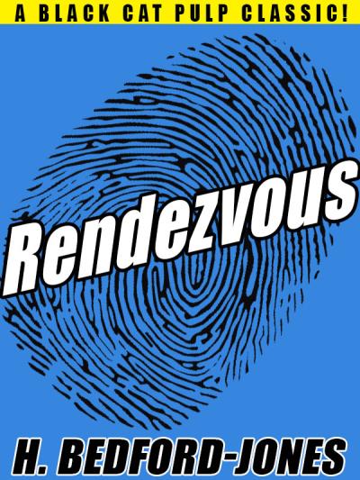 Книга Rendezvous (H. Bedford-Jones)