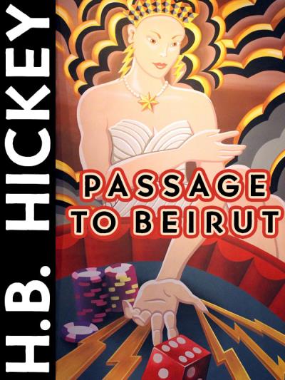 Книга Passage to Beirut (H.B. Hickey)