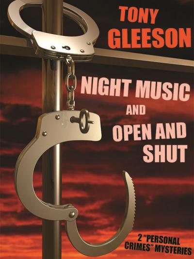 Книга NIGHT MUSIC and OPEN AND SHUT (Tony Gleeson)